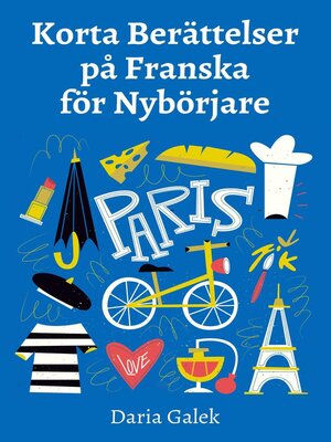 cover image of Korta Berättelser på Franska för Nybörjare